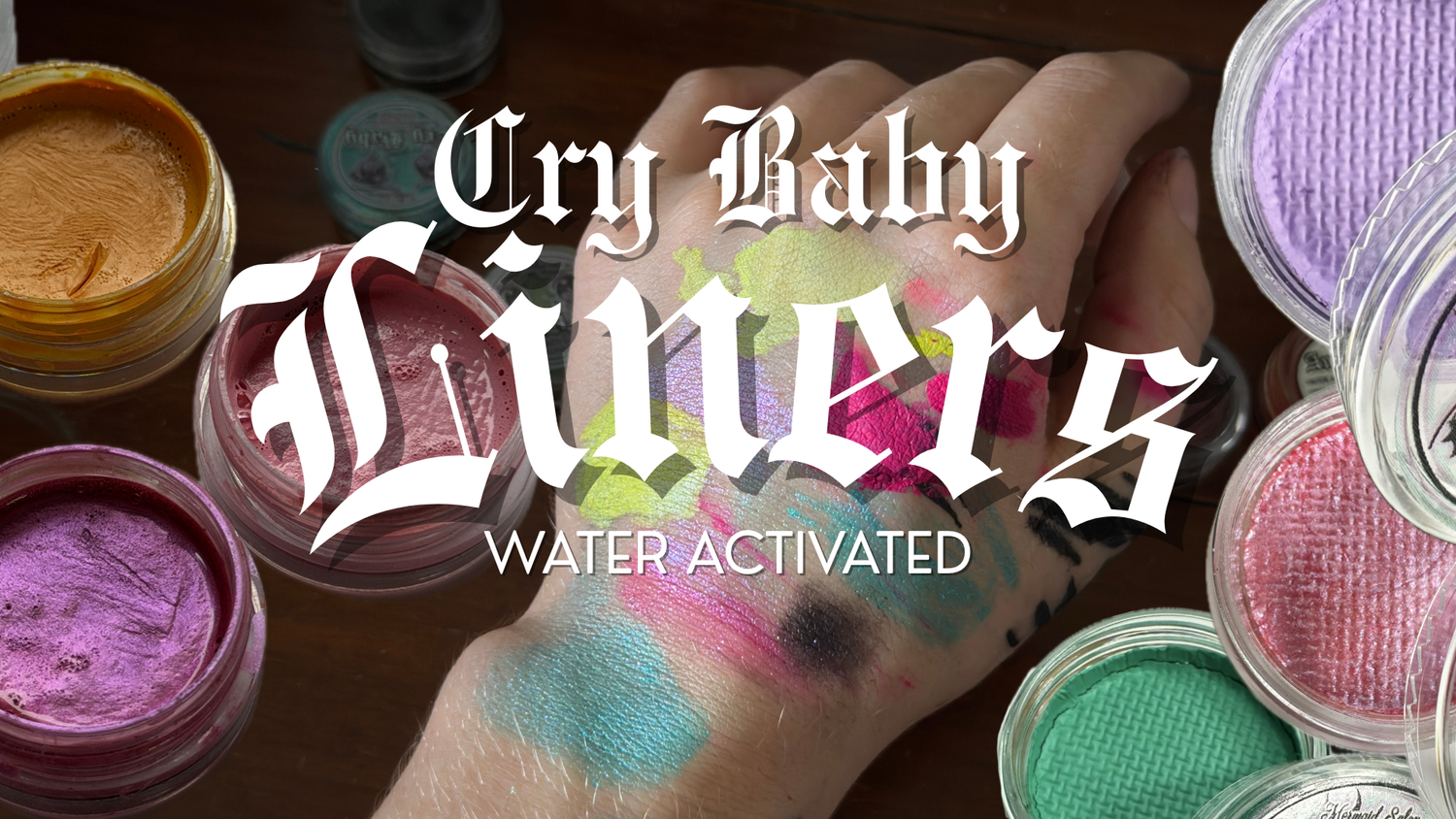 CryBaby Aqua Liner