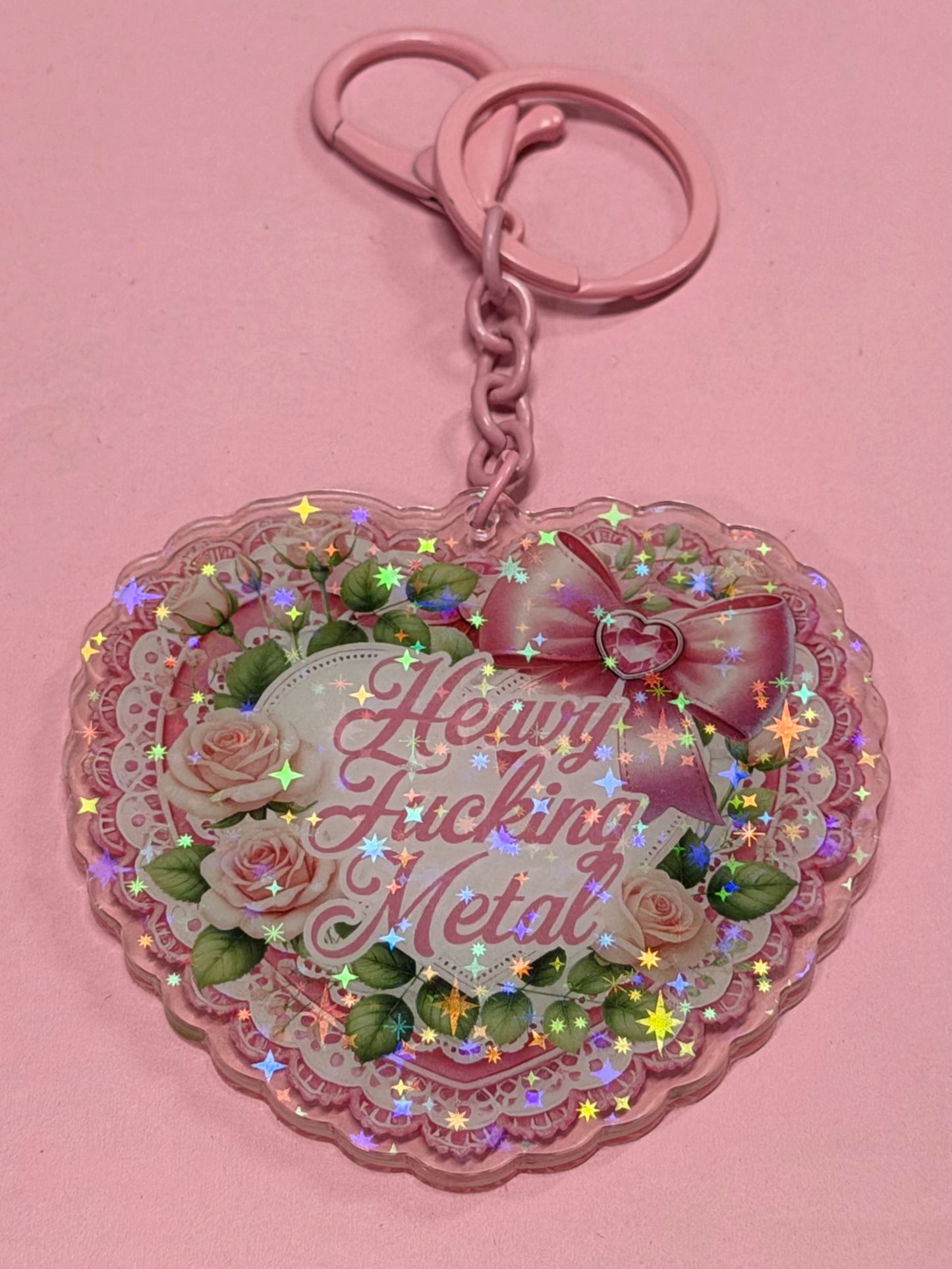 HEAVY FUCKING METAL - Drop Dead Gorgeous Iridescent Keychain