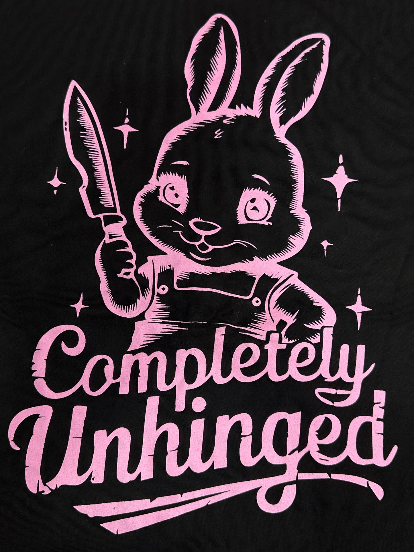 COMPLETELY UNHINGED -  Bunny T-Shirt