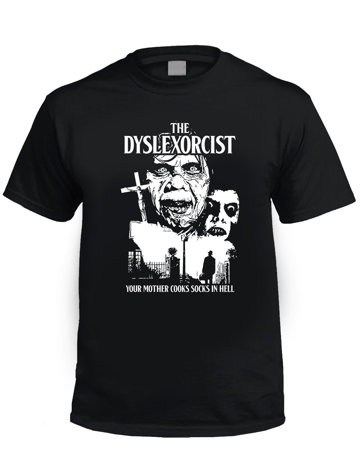 THE DYSLEXORCIST -  Horror T-Shirt